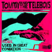 Tommy and the Teleboys: Gods, Used, In Great Condition